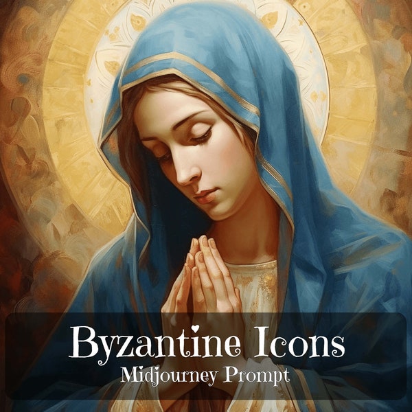 Byzantine Icons Midjourney Prompt, Orthodox Icons Art Prompt, Hand Painted Byzantine Art Prompt, Byzantine Mosaics Prompt, Midjourney AI Art