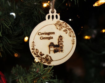 Covington Georgia Ornament. Can be custom.