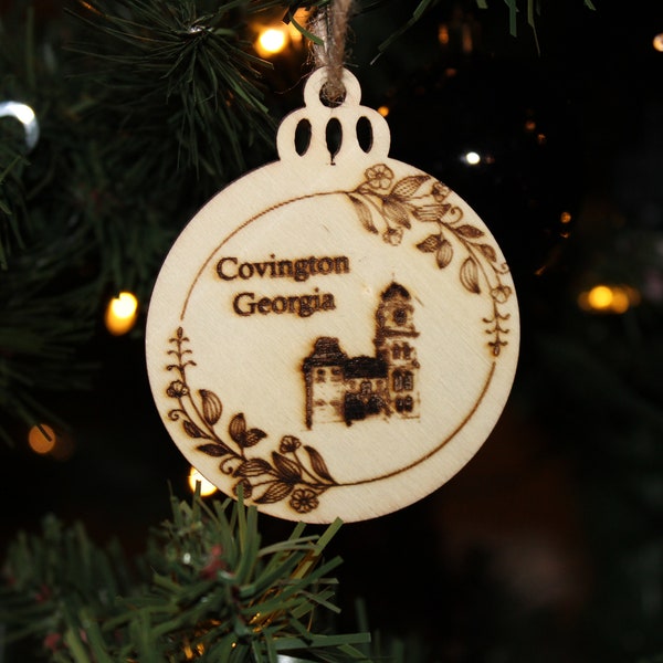 Covington Georgia Ornament. Can be custom.