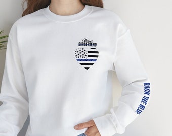 Police Girlfriend Sweatshirt, police sweatshirt, back the blue shirt, police shirt, police mom, police wife, police gifts