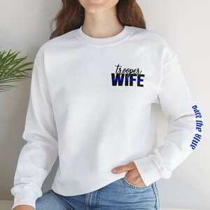 Trooper wife sweatshirt, police sweatshirt, back the blue shirt, police shirt, police mom, police wife, police gifts