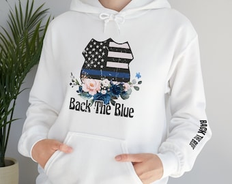 Back the Blue Sweatshirt, police sweatshirt, back the blue shirt, police shirt, police mom, police wife, police gifts