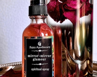 MIRROR MIRROR Glamour Spiritual Spray / Glamour Magick / Self Confidence / Self Esteem / Atraction Oil / Youthful / Maiden Energy