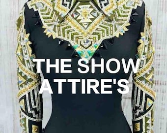 May include: Black show attire with intricate geometric patterns in olive green, gold, and white. The long-sleeved top features embellished details and the text "THE SHOW ATTIRE'S". This garment is designed for equestrian events.