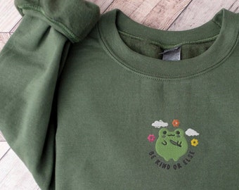 EMBROIDERED FROG Sweatshirt, Be Kind FROG, Retro Frog Tshirt, Funny Frog Shirt, Cottagecore Froggy sweatshirt, frog lover sweatshirt