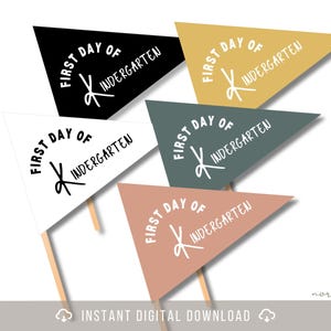 10 PRINTABLE FILES | First and Last day of KINDERGARTEN Photo Pennant Flag | 5 Colors