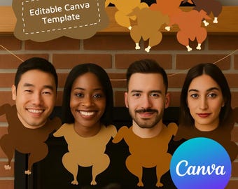 Op de afbeelding: Thanksgiving-thema fotohokjes met vier lachende mensen met kalkoenlichaamuitsparingen. Een banner met kalkoenuitsparingen hangt erboven. De afbeelding bevat de tekst "Editable Canva Template" en het Canva-logo.