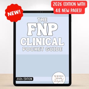 Könnte beinhalten: Ein digitales Tablet zeigt "THE FNP CLINICAL POCKET GUIDE" in weißen Buchstaben auf hellblauem Hintergrund. Das Tablet hat einen schwarzen Rahmen, mit einem roten "NEW!" Aufkleber und einem roten Banner mit der Aufschrift "2026 EDITION WITH 48 NEW PAGES!"