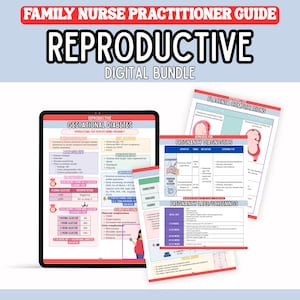 Reproductive Family Nurse Practitioner Study Guides | Reproductive FNP Study Sheets | Nurse Practitioner Study Guide | FNP School Notes