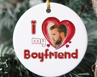 I Love My Boyfriend Ornament, Custom Christmas Ornament, Personalization Ornament, Photo Ornament, Couple Christmas Ornament,First Christmas