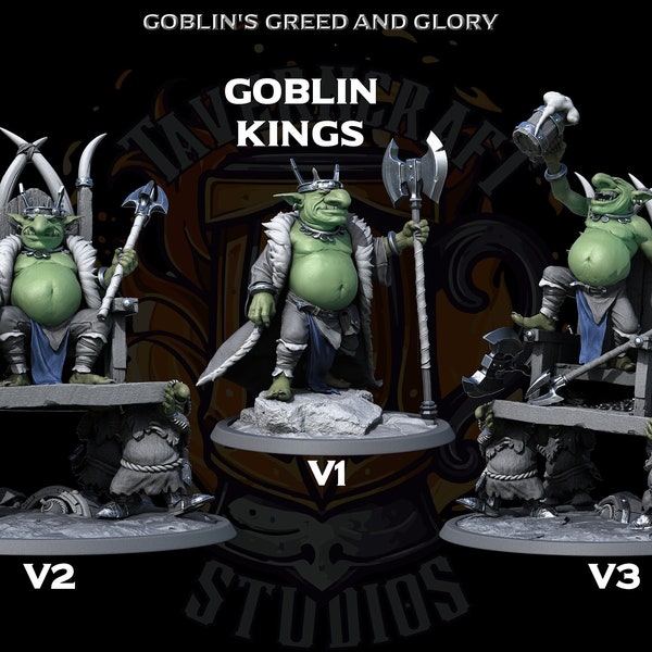 GOBARMY - Goblin King with Throne 3 options available for Dungeons and Dragons Pathfinder and other Tabletop RPGS miniatures by LOTP