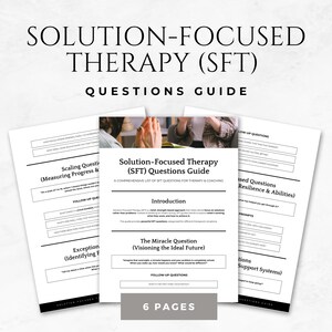 Könnte beinhalten: Ein weißes und schwarzes Handbuch mit dem Titel "Solution-Focused Therapy (SFT) Questions Guide" mit dem Text "6 Seiten". Der Leitfaden enthält Fragen für Therapie und Coaching, mit Abschnitten zur Messung des Fortschritts und zur Identifizierung von Ausnahmen.