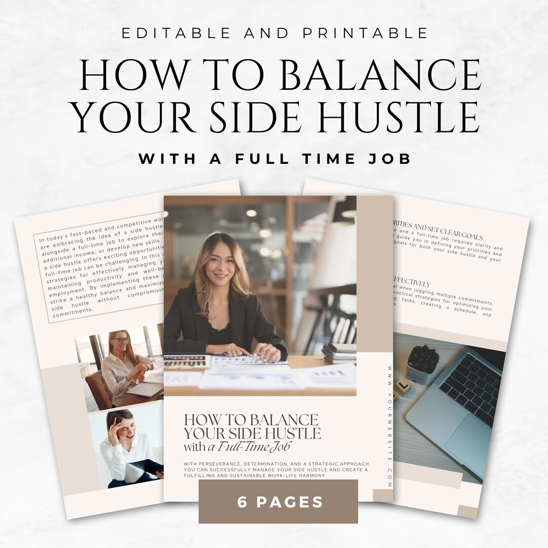 How to Balance Your Side Hustle With a Full-time Job Editable Canva ...
