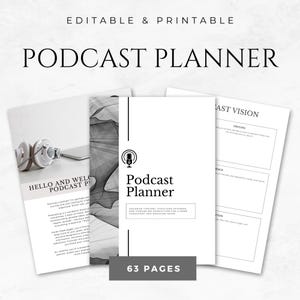 May include: A black and white printable podcast planner with 63 pages. The cover features a microphone icon and the text "Podcast Planner". The planner includes sections for podcast vision, origins, audience, and content structure.
