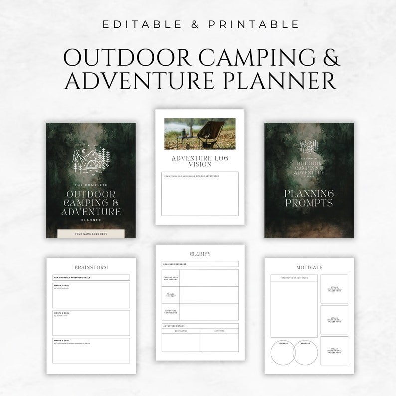 May include: A printable planner for outdoor camping and adventure. The planner has a green and black background with a white text overlay. The planner includes sections for brainstorming, clarifying, and motivating.