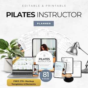 May include: An image promoting a Pilates Instructor Planner, featuring a laptop, tablet, smartphone, and printed pages. The text reads "PILATES INSTRUCTOR" and "PLANNER". Includes "FREE 270+ Mockup Templates & Elements".