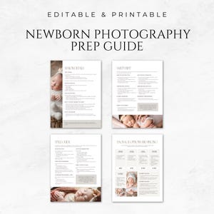 May include: A printable guide for newborn photography with sections on session details, safety first, style guide, and package options and pricing. The guide includes images of newborns in various poses and settings.