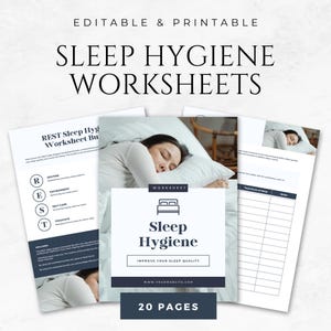 May include: A printable worksheet bundle for improving sleep hygiene. The cover features a woman sleeping in bed and the text "Sleep Hygiene: Improve Your Sleep Quality". The bundle includes 20 pages of worksheets.
