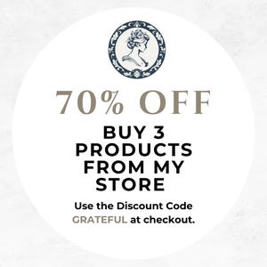 May include: A white circle with a blue and white illustration of a woman's head with a floral crown. The text "70% OFF BUY 3 PRODUCTS FROM MY STORE Use the Discount Code GRATEFUL at checkout." is written in black.