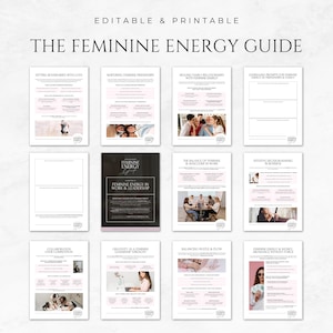 May include: A collection of printable guides titled "The Feminine Energy Guide." The guides cover topics such as setting boundaries, nurturing friendships, and healing family relationships. The cover of one guide reads "Feminine Energy in Work & Leadership."