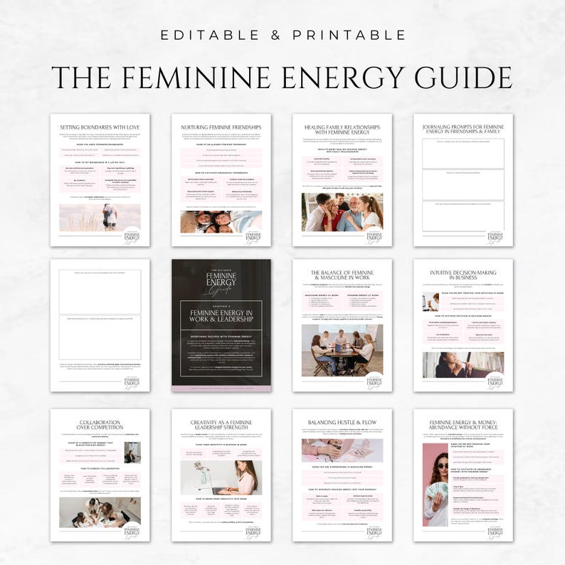 May include: A collection of printable guides titled "The Feminine Energy Guide." The guides cover topics such as setting boundaries, nurturing friendships, and healing family relationships. The cover of one guide reads "Feminine Energy in Work & Leadership."