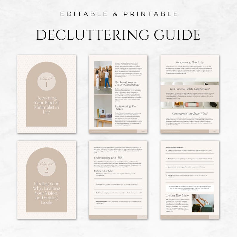 May include: A printable decluttering guide with the title "DECLUTTERING GUIDE" at the top. The guide includes chapters on minimalism, vision, and goals. The pages have a beige and white color scheme with text and images.