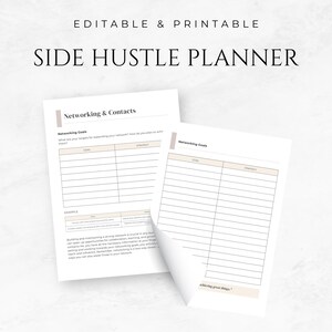 May include: A printable side hustle planner with a section for networking goals. The planner has a table with columns for goals and strategies. The text "Networking & Contacts" is at the top of the page.