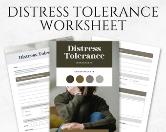 May include: Printable Distress Tolerance Worksheets with a colour palette and a photo of a person sitting with their head in their hands. The text "Distress Tolerance Worksheets" is at the top of the page.