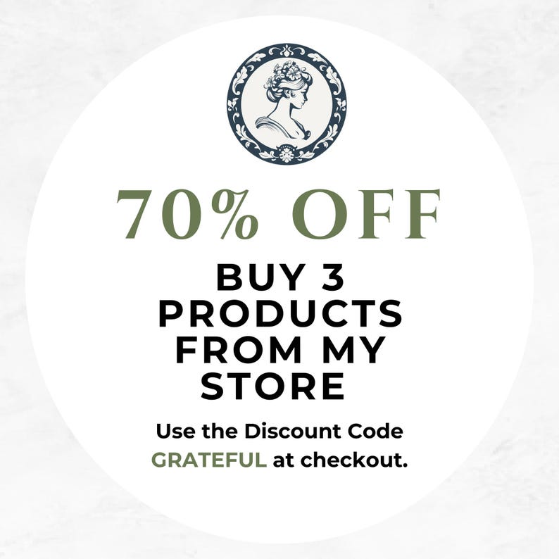 May include: A white circle with a blue and white floral design in the center. The text "70% OFF" is in green text above the text "BUY 3 PRODUCTS FROM MY STORE". Below the text is the text "Use the Discount Code GRATEFUL at checkout."