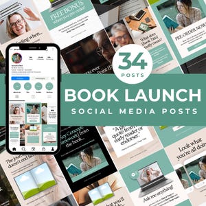 May include: A collection of 34 social media posts for a book launch, featuring a teal and white color scheme. The posts include images of people reading, quotes, and text that says "Book Launch" and "Free Bonus". A smartphone displays an Instagram profile.