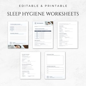 May include: Four printable worksheets designed to help improve sleep hygiene. The worksheets cover topics such as environment, sleep schedule, bed comfort, and sleep inventory design. Each worksheet includes a checklist and space for notes.