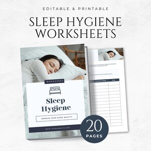 May include: A printable sleep hygiene worksheet with a blue and white watercolour background. The cover features a woman sleeping in bed and the text "Sleep Hygiene" with a bed icon. The text "Improve your sleep quality" is also included. The back of the worksheet shows a table for tracking sleep hours.