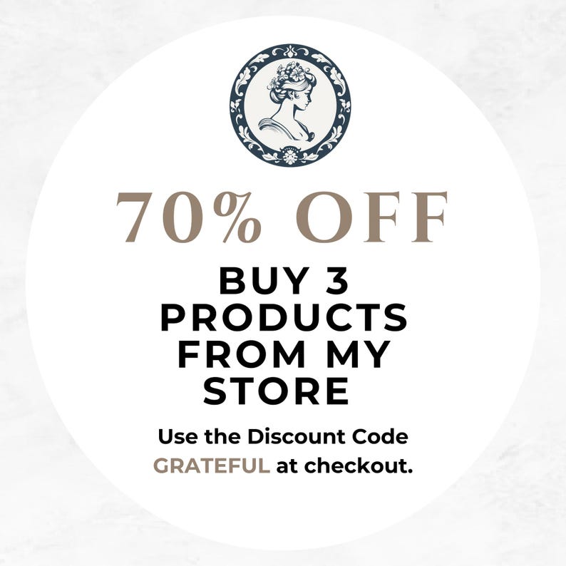 Peut inclure: Graphique circulaire avec du texte annon&ccedil;ant une promotion. Le texte indique "70% DE R&Eacute;DUCTION" au-dessus de "ACHETEZ 3 PRODUITS DANS MA BOUTIQUE". Le graphique comprend une illustration vintage d'un profil de femme et le code de r&eacute;duction "GRATEFUL".