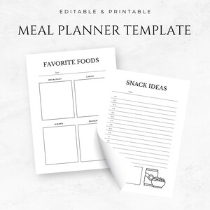 May include: Printable meal planner template with sections for favorite foods, breakfast, lunch, dinner, dessert, and snack ideas. The template has a black and white design with a simple, modern aesthetic.