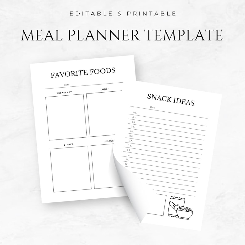 May include: Printable meal planner template with sections for favorite foods, breakfast, lunch, dinner, dessert, and snack ideas. The template has a black and white design with a simple, modern aesthetic.