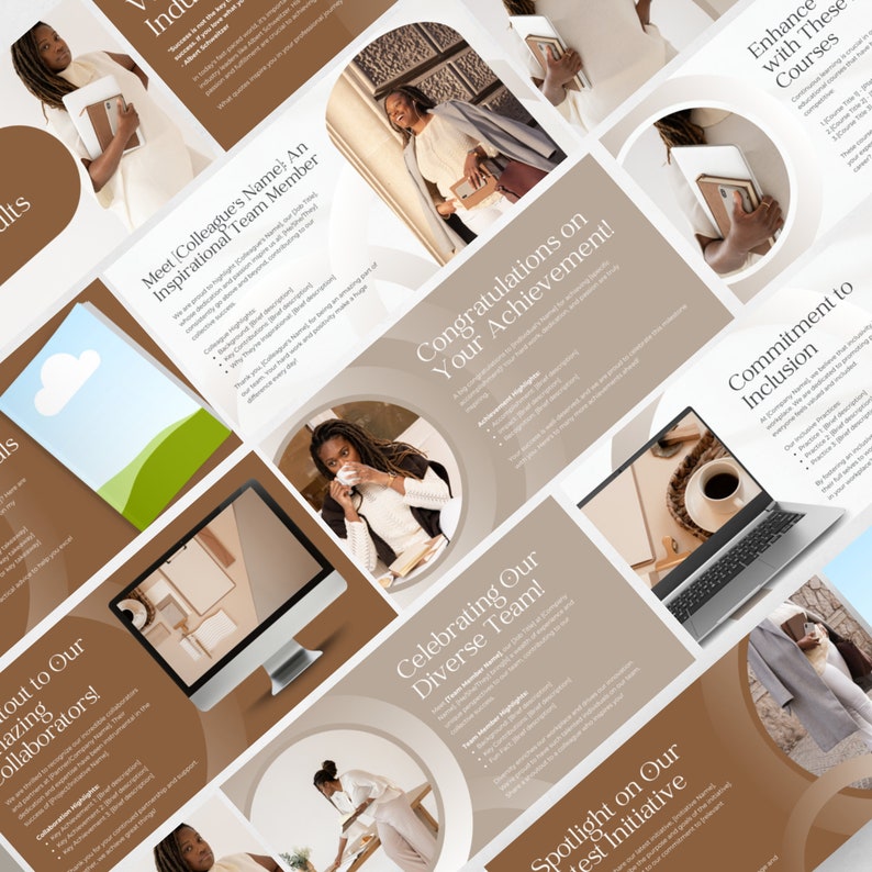 May include: A presentation slide deck with a brown and beige color scheme. The slides feature images of people, text, and graphics. The text on the slides includes the phrases "Meet [Colleague's Name] An Inspirational Team Member", "Celebrating Our Diverse Team", "Congratulations on Your Achievement", "Enhance with These Courses", "Commitment to Inclusion", and "Spotlight on Our Best Initiative".