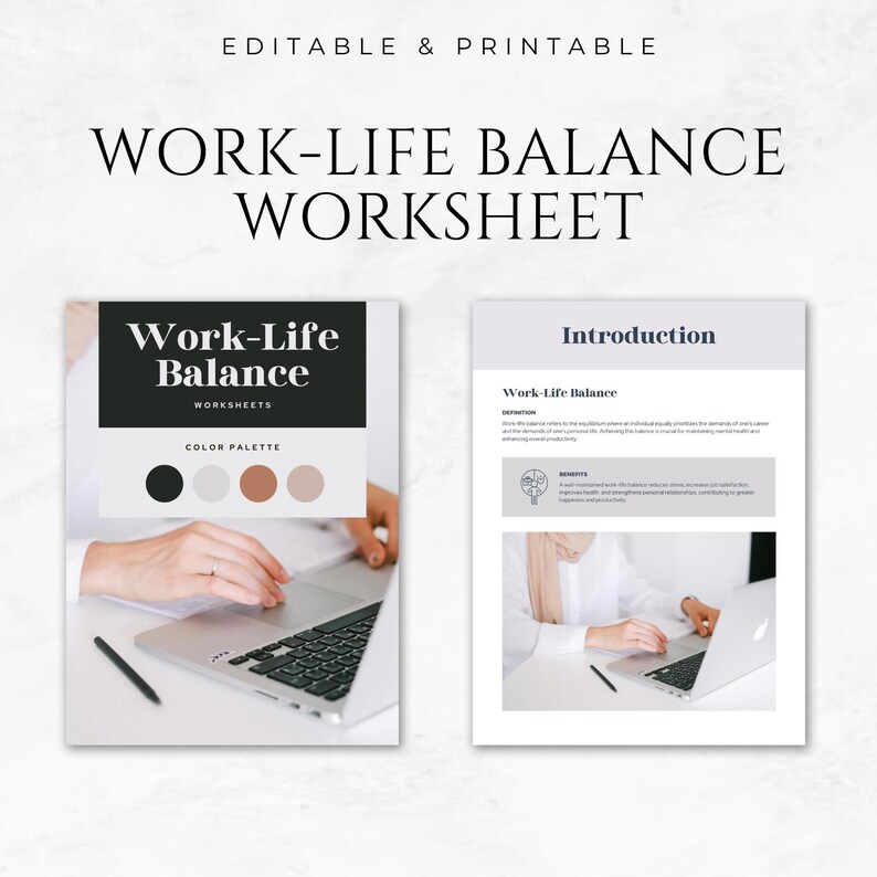 May include: A printable worksheet titled "Work-Life Balance" with a color palette of black, white, and brown. The worksheet includes an introduction to work-life balance and a section for taking notes.