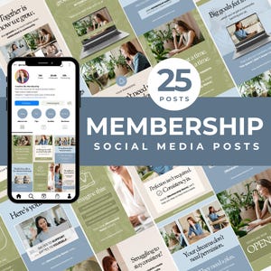 Puede incluir: Un smartphone muestra un perfil de Instagram junto a un conjunto de 25 publicaciones en redes sociales. Las publicaciones presentan imágenes de mujeres, plantas y texto, con las palabras "Membership Social Media Posts" en letras grandes.