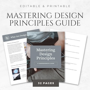 Könnte beinhalten: Ein druckbarer Leitfaden in Grau und Weiß mit dem Titel "Mastering Design Principles: A Comprehensive Guide" mit einem Foto einer Person, die ein Tablet hält. Der Leitfaden umfasst 32 Seiten.