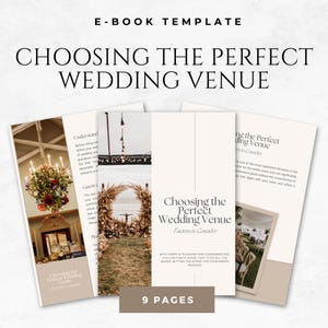 May include: An e-book template titled "Choosing the Perfect Wedding Venue" with several open pages. The pages display images of wedding venues and text. The cover page has the title and the words "Factors to Consider". The e-book is 9 pages long.