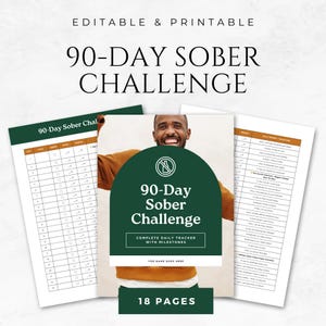 Può includere: Un tracker stampabile per una sfida di sobrietà di 90 giorni con uno schema di colori verde e marrone. Il tracker include un registro giornaliero, traguardi e uno spazio per il tuo nome. Il testo "90-Day Sober Challenge" è presentato in un grande carattere.
