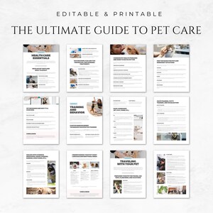 May include: A printable guide to pet care with a white background and a grid of 9 pages. Each page has a title and a photo of a dog or cat. The titles are "Health Care Essentials", "Training and Behavior", "Traveling with Your Pet", "Vaccinations, Fleas and Tick Prevention, and Common Treatments", "Common Pet Health Problems and Some to Watch Out For", "First Aid Basics for Pets and Emergency Situations", "Pet Insurance and Why It's a Good Idea", "Basic Commands (Sit, Stay, Come, Heel, etc.)", "Crate Training, Potty Training, and Desensitization".
