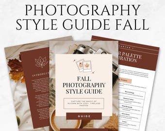 Photography Style Guide Fall Canva Template Fall Photo Session Client Guide Editable Photographer Branding Template Autumn Photography Guide