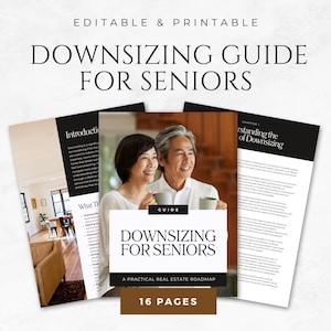 May include: A guide for seniors on downsizing, featuring a couple on the cover. The guide is titled "Downsizing for Seniors: A Practical Real Estate Roadmap" and has 16 pages.