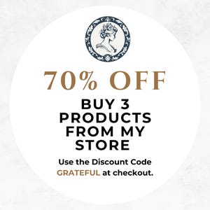 May include: A circular graphic with a vintage illustration of a woman's profile in a dark blue frame. The text reads "70% OFF, BUY 3 PRODUCTS FROM MY STORE". Below, it says "Use the Discount Code GRATEFUL at checkout."