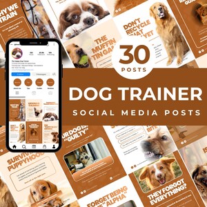 May include: A social media post design for a dog trainer. The design features a smartphone displaying the trainer's Instagram profile, surrounded by various posts with dog-related content. The posts have a brown and white color scheme and include text such as "Dog Trainer" and "30 Posts."