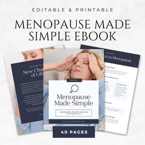 Menopause Made Simple Ebook Template Printable Menopause Guide Natural Menopause Support Menopause Nutrition Menopause Symptoms Relief Canva