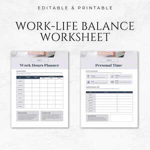May include: A printable worksheet with two sections: Work Hours Planner and Personal Time. The Work Hours Planner section has a table to schedule work hours for each day of the week. The Personal Time section has a table to schedule personal activities for each day of the week.