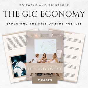 May include: A stack of printable documents titled "The Gig Economy" with the subtitle "Exploring the Rise of Side Hustles." The cover features a photo of a business meeting. The documents are beige and white with text and graphics.