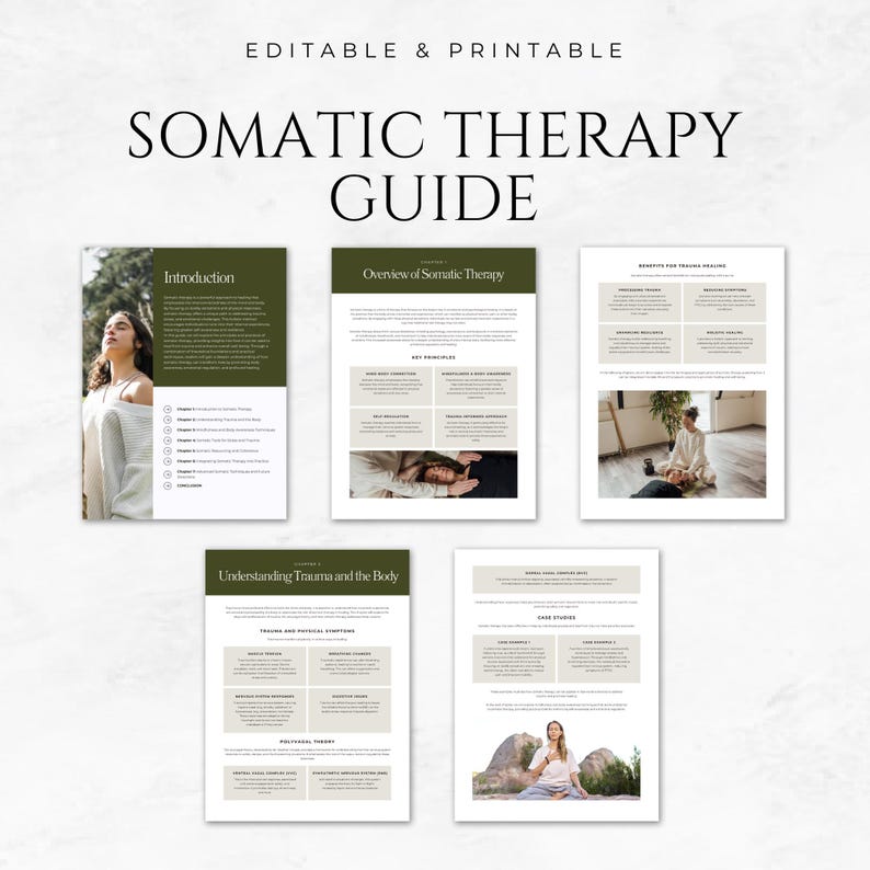 May include: A printable guide to somatic therapy with a green and white color scheme. The guide includes sections on introduction, overview of somatic therapy, understanding trauma and the body, and benefits for trauma healing.
